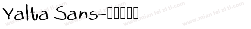 Yalta Sans字体转换